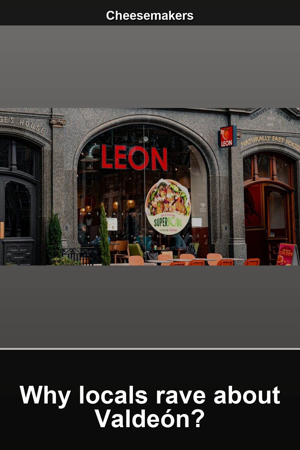 Top Cheesemaker in Leon — Valdeón Blue & Aged Artisan Cheeses